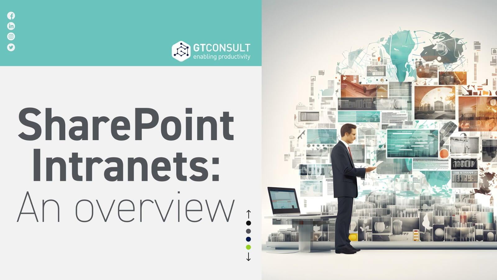 SharePoint Intranets: An Overview